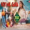 Koy Mil Gaya  New Nagpuri Song 2024 Kiran Rishta Kumar & Hira saha(DjWebking.in)