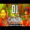 Chingiri Giri Giri New Sambalpuri Dj Song Raju Nanda nandini Sbp Masla Mix Dj(Djwebking.in)