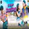 O DEAR DARLING 2 0 New Nagpuri Song  Vishal   Pallavi  Singer Sharwan Ss(DjWebking in)