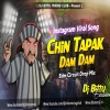 Dj Sarzen Setup Chin Tapak Dam Dam l Instagram Viral Song 2024 (DjWebKing In)