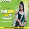 Rimi Jhimi Pani Me Theth Nagpuri Dj Song 2024 Singer Arti Devi Prod Ranchi Dj Boys(Djwebking.in)