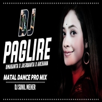 Paglire Umakanta X Jasonanta X Archana New Sambalpuri Dj Song Dj Sunil Meher PtgDjwebking.in