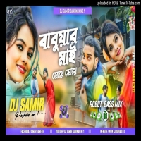 Babuar Mai Moye Moye New Purulia Dj Song Robot Bass Mix Dj SamirDjwebking.in