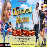 Chasmawali Madam New Nagpuri Mp3 Song 2024  Paain barla & Radha raniDjWebking.in